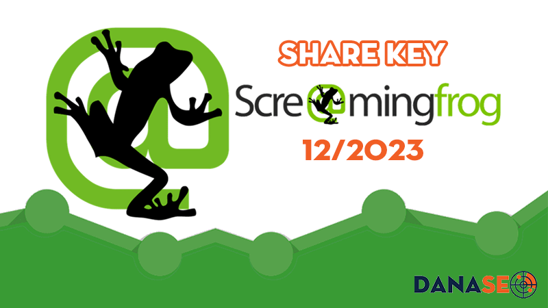 share-key-screaming-frog-seo-spider-update-12-2023-danaseo