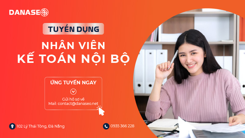 danaseo-tuyen-dung-nhan-vien-ke-toan-noi-bo-01