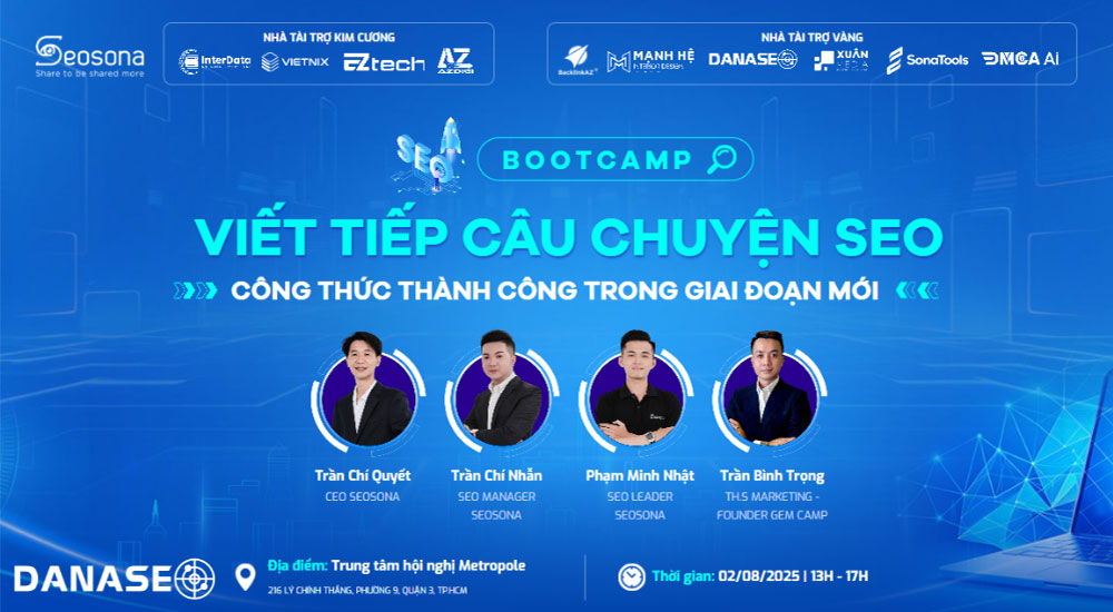 danaseo-la-nha-tai-tro-vang-cung-bootcamp-viet-tiep-cau-chuyen-seo-2025