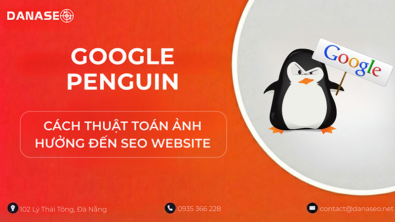google-penguin-la-gi-danaseo
