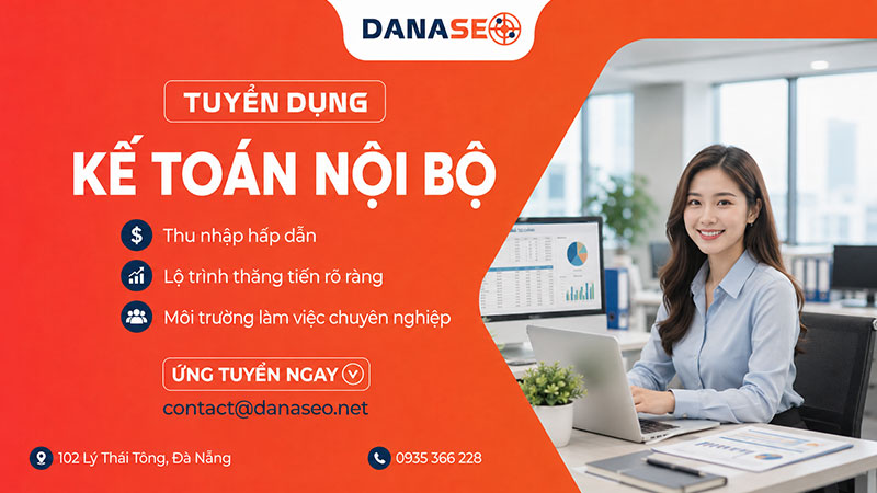 danaseo-tuyen-dung-nhan-vien-ke-toan-van-thu-noi-bo-6-2026-danaseo